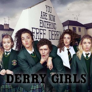 TV Review: “Derry Girls”